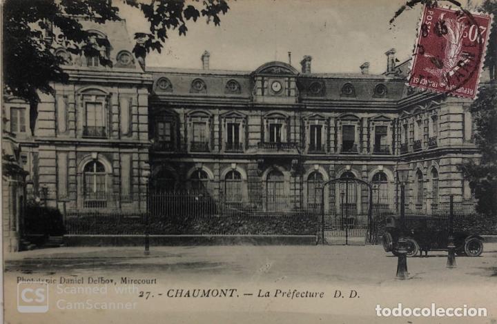 Postcards: TARJETA POSTA DE FRANCIA - CHAUMONT- LA PREFECTURE D.D