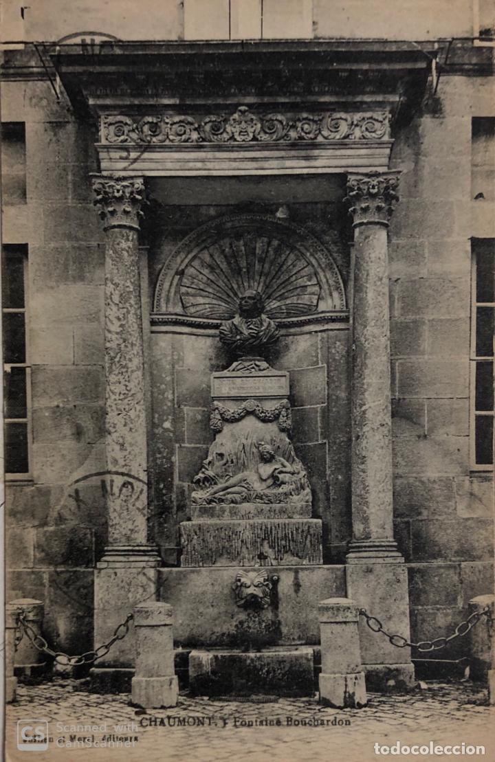 Postcards: TARJETA POSTA DE FRANCIA - CHAUMONT- FONTAINE BOUCHARDON.