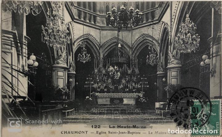 Postcards: TARJETA POSTA DE FRANCIA - CHAUMONT- LA HAUTE-MARNE. EGLISE SAINT-JEAN-BAPTISTE.