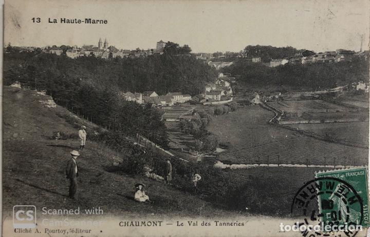 Postcards: TARJETA POSTA DE FRANCIA - CHAUMONT- LE VAL DES TANNERIES. LA HAUTE- MARNE.