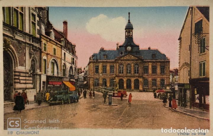 Postcards: TARJETA POSTAL DE FRANCIA- CHAUMONT- L'HOTEL DE VILLE.