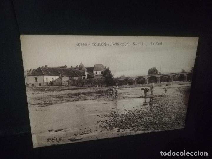 Postais: TARJETA POSTAL DE TOULON- SUR- ARROUX. LE PONT.