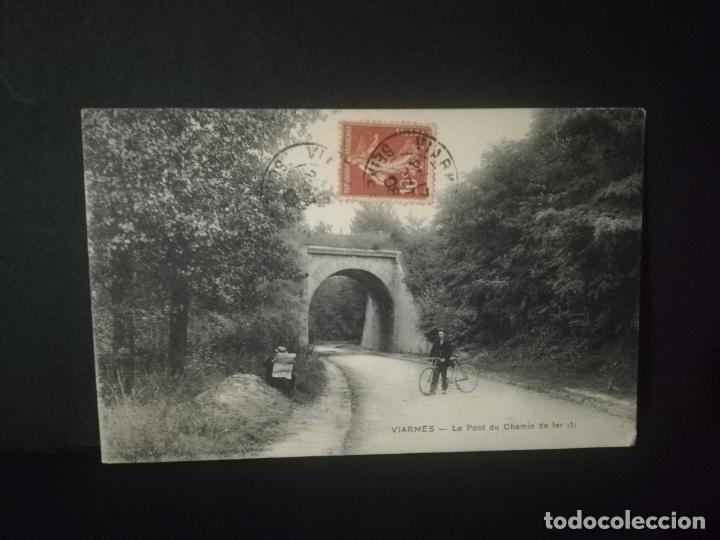 Postais: TARJETA POSTAL DE VIARMES. LE PONT DU CHEMIN DE FER.