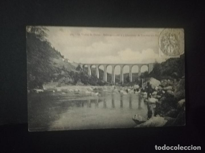 Postcards: TARJETA POSTAL DE LE VIADUC DE DUZON. BELLE EXCURSION A 5 KILOMETRES DE TOURNON- SUR- RH.