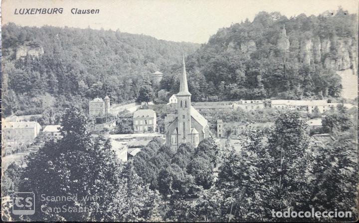 Postcards: TARJETA POSTAL DE LUXEMBOURG. CLAUSEN.