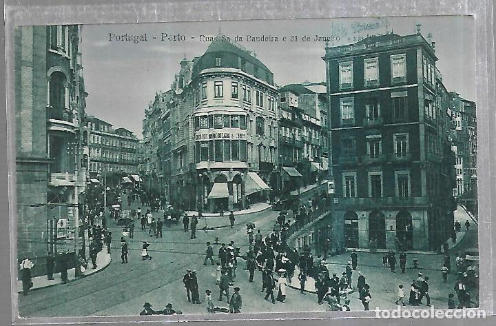 Postales: TARJETA POSTAL. PORTUGAL. PORTO. RUA SA DA BANDEIRA E 31 DE JANEIRO.