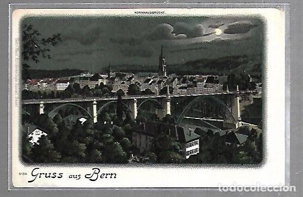 Postkarten: TARJETA POSTAL. SUIZA. GRUSS AUS BERN. 6139. KORNHAUSBR&Uuml;CKE