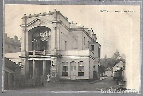 Postkarten: TARJETA POSTAL. FRANCIA. PROVINS. THEATRE VICTOR-GARNIER. EDITOR A.VERNANT