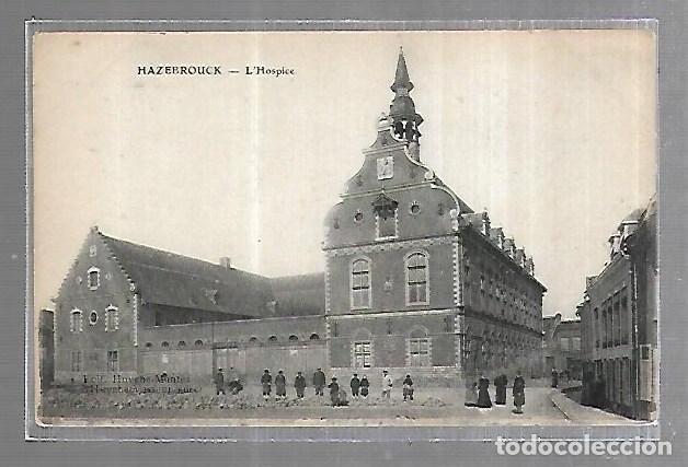 Postkarten: TARJETA POSTAL. FRANCIA. HAZEBROUCK. L'HOSPICIE. EDIT.HUVGHE MANTEZ