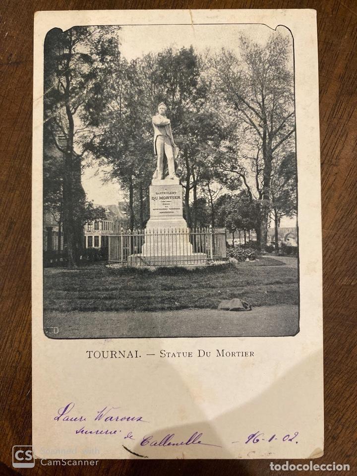 Postkarten: TARJETA POSTAL. BELGICA. HENAO. TOURNAI. STATUE DU MORTIER. 1902