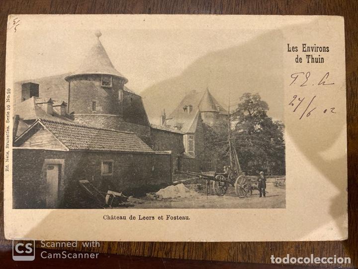 Cartes Postales: TARJETA POSTAL. BELGICA. HENAO. THUIN. CHATEAU DE LEERS ET FOTEAU. 1902