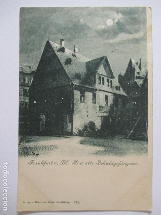 Postales: TARJETA POSTAL DE ALEMANIA. FRANKFURT A. M. DAS ALTE BCHULDGEF&Auml;NGNISS