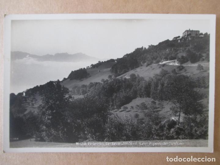 Postcards: TARJETA POSTAL DE SUIZA. MONT PELERIN LE GRAND HOTEL LES ALPES DE SAVOIE