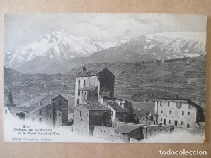 Postcards: TARJETA POSTAL DE SUIZA. SION CHATEAU DE LA MAJORIE ET LE MONT HAUT DE CRY.