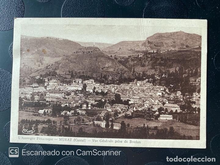 Postales: TARJETA POSTAL. FRANCIA. AUVERNIA. CANTAL. MURAT. VUE GENERALE PRISE DE BREDON