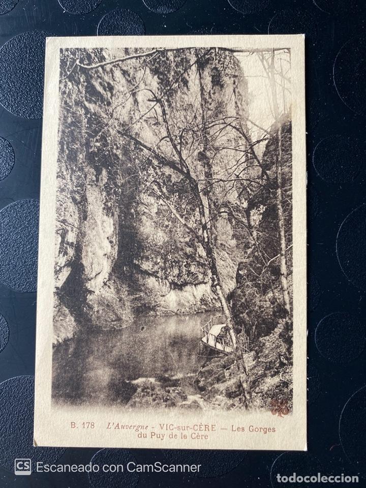 Postales: TARJETA POSTAL. FRANCIA. AUVERNIA. CANTAL. B.178. VIC SUR CERE. LES GORGES DU PUY DE LA C&Egrave;RE.
