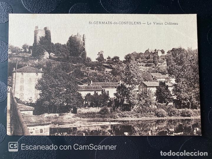 Postales: TARJETA POSTAL. FRANCIA. CHARENTE. ST. GERMAIN DE CONFOLENS. LE VIEUX CH&Acirc;TEAU