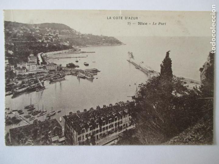 Cartoline: TARJETA POSTAL DE FRANCIA. LA COTE D&acute;AZUR. 25 NICE LE PORT