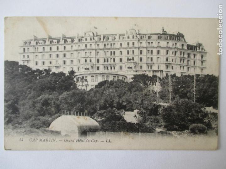 Postais: TARJETA POSTAL DE FRANCIA. 14 CAP MARTIN. GRAND HOTEL DU CAP LL
