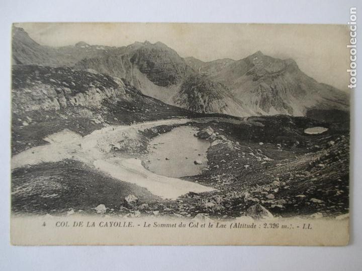 Postais: TARJETA POSTAL DE FRANCIA. 4 COL DE LA CAYOLLE. LE SOMMET DU COL ET LE LAC.