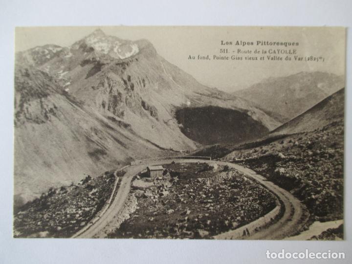 Postais: TARJETA POSTAL DE FRANCIA. LES ALPES PITTORESQUES. 511 ROUTE DE LA CAYOLLE