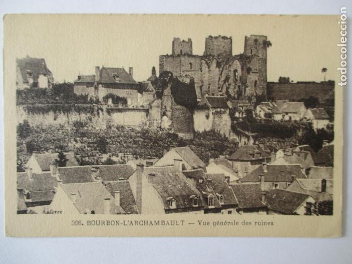 Cartes Postales: TARJETA POSTAL DE FRANCIA. 306. BOURBON L&acute;ARCHAMBAULT VUE GENERALE DES RUINES