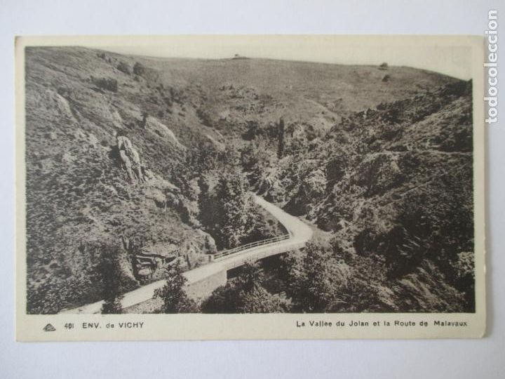 Cartoline: TARJETA POSTAL DE FRANCIA. 401 ENV DE VICHY. LA VALLEE DU JOLAN ET LA ROUTE DE MALAVAUX