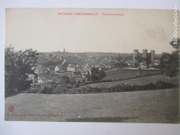 Postales: TARJETA POSTAL DE FRANCIA. BOURBON L&acute;ARCHAMBAULT VUE PANORAMIQUE