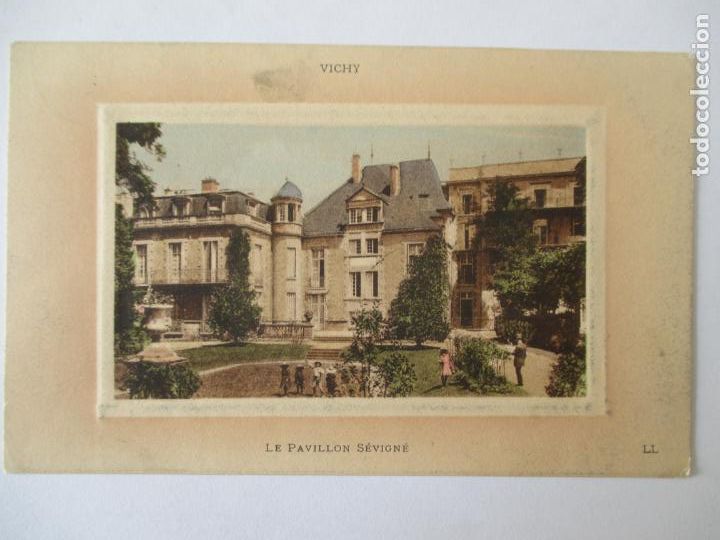 Postales: TARJETA POSTAL DE FRANCIA. VICHY LE PAVILLON SEVIGNE LL