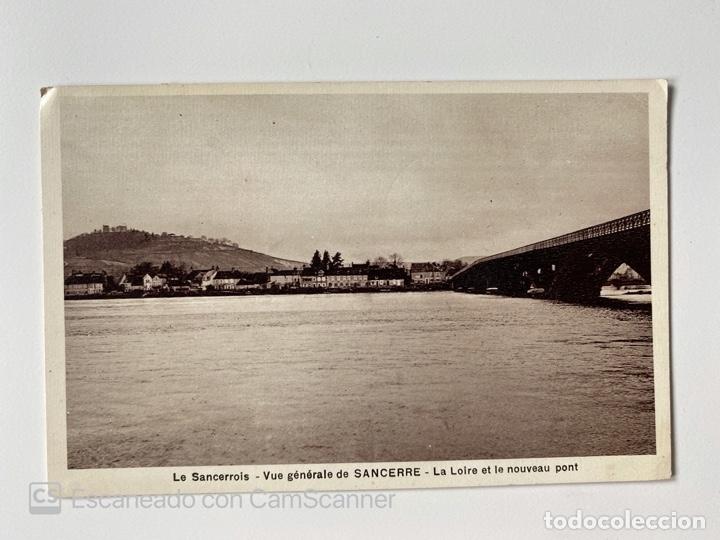 Cartes Postales: TARJETA POSTAL. FRANCIA. CENTRO. CHER. LE SANCERROIS. VUE GENERALE DE SANCERRE. LA LOIRE ET PONT