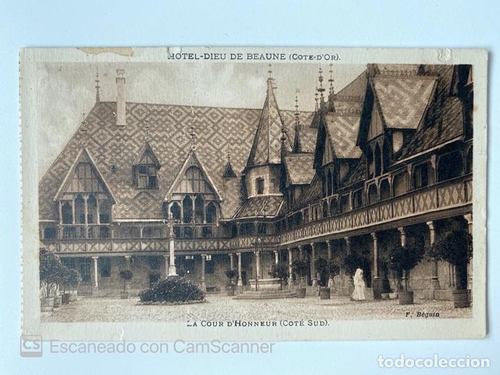 Postales: TARJETA POSTAL. FRANCIA. C&Ocirc;TE D'OR. HOTEL-DIEU DE BEAUNE. LA COUR D'HONNEUR. COTE DE SUD.