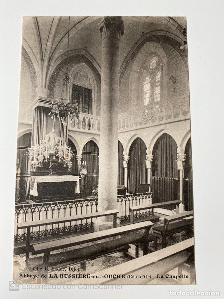 Cartoline: TARJETA POSTAL. FRANCIA. C&Ocirc;TE D'OR. ABBAYE DE LA RUSSIERE-SUR-OUCHE. LA CHAPELLE