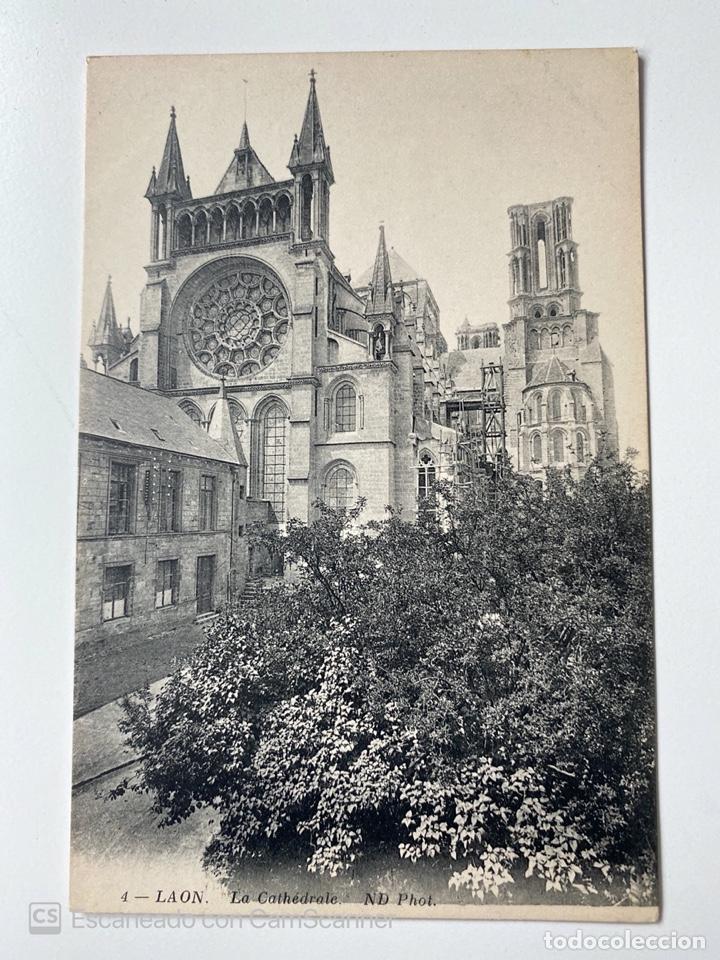 Cartoline: TARJETA POSTAL. FRANCIA. AISNE. LAON. 4.- LA CATHEDRALE. ND PHOT.