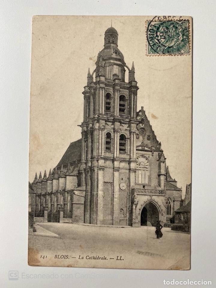 Cartoline: TARJETA POSTAL. FRANCIA. LOIR Y CHER. BLOIS. 142.- LA CATHEDRALE. LL.