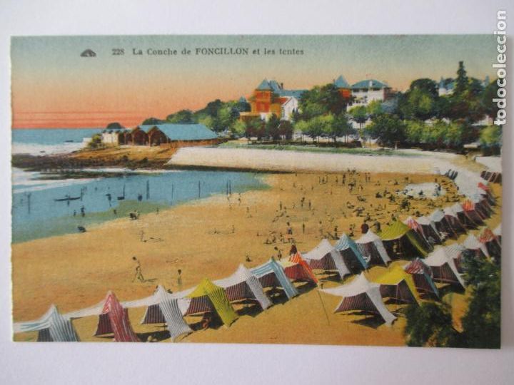 Postales: TARJETA POSTAL DE FRANCIA. 228 LA CONCHE DE FONCILLON ET LES TENTES