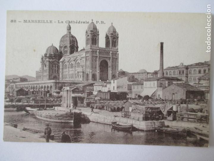 Postais: TARJETA POSTAL DE FRANCIA.38 MARSEILLE LA CATHEDRALE