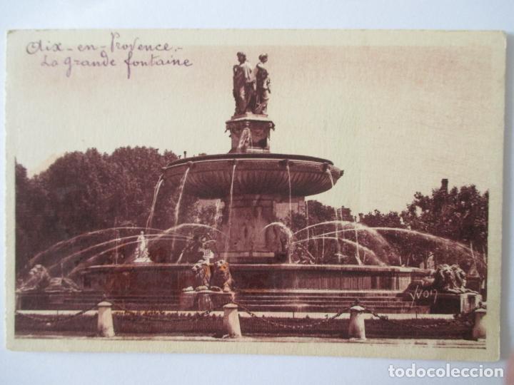 Postais: TARJETA POSTAL DE FRANCIA. LA DOUCE FRANCE. AIX EN PROVENCE LE GRANDE FONTAINE