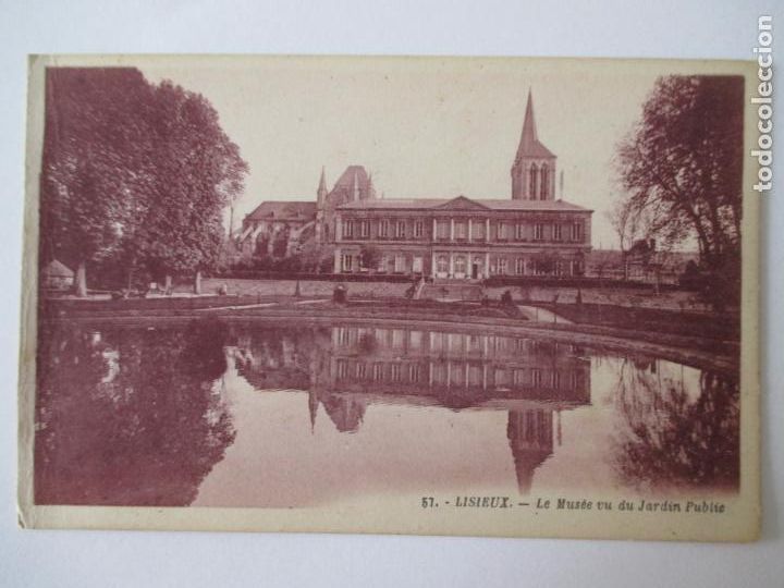 Postcards: TARJETA POSTAL DE FRANCIA. 57 LISIEUX LE MUSEE VU DU JARDIN PUBLIC