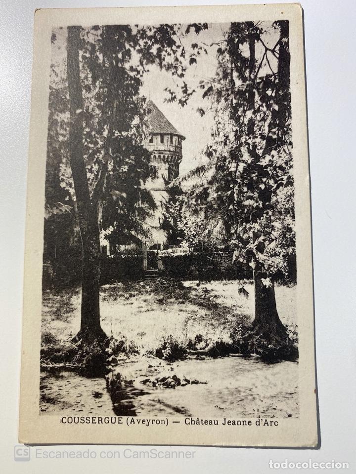 Cartes Postales: TARJETA POSTAL. FRANCIA. AVEYRON. COUSSERGUE. CH&Acirc;TEAU JEANNE D'ARC