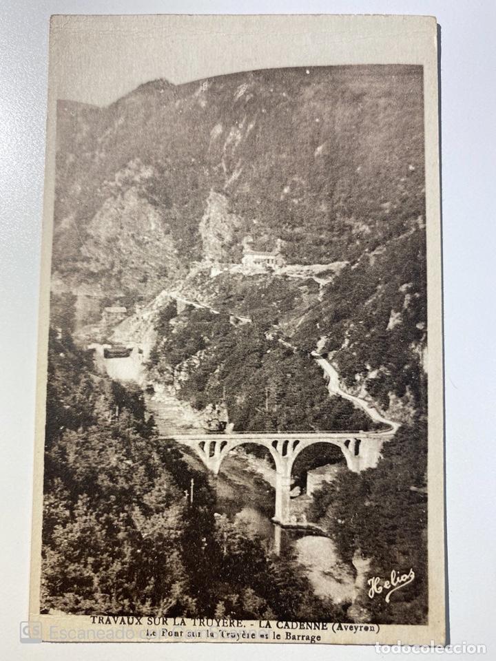 Cartes Postales: TARJETA POSTAL. FRANCIA. AVEYRON. TRAVAUX SUR LA TRUYERE. LA CADENNE.