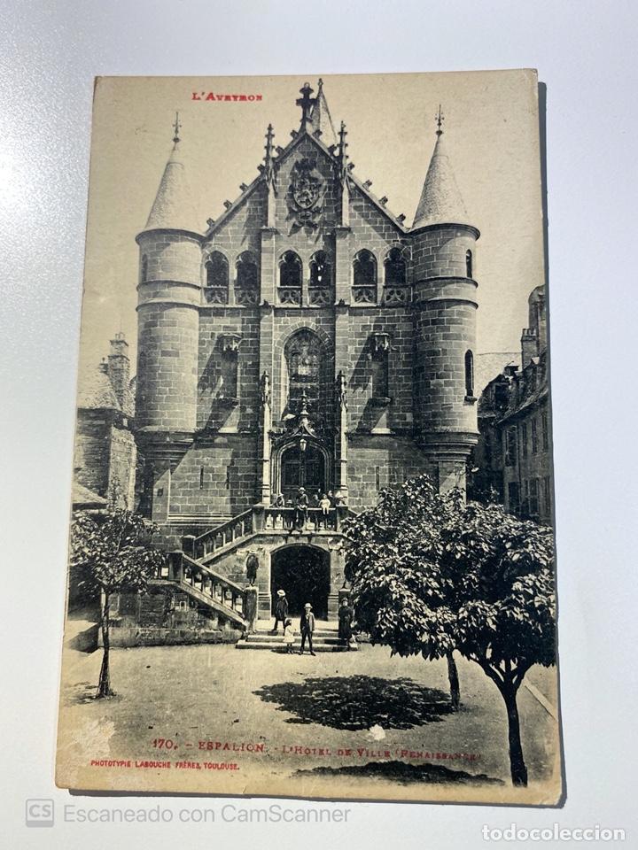 Cartes Postales: TARJETA POSTAL. FRANCIA. AVEYRON. ESPALION. L'H&Ocirc;TEL DE VILLE