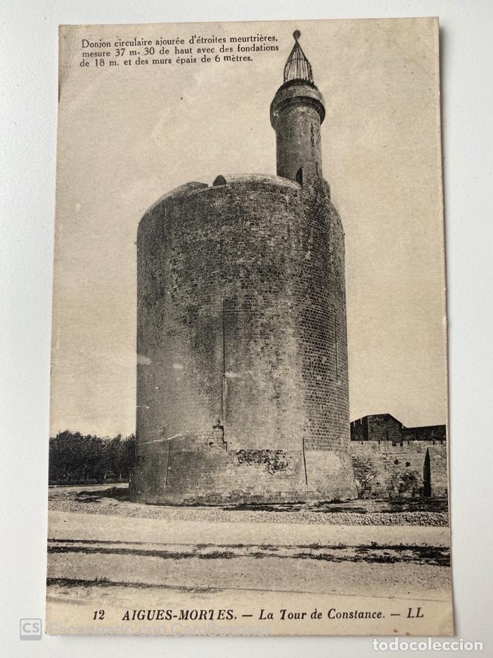 Postales: TARJETA POSTAL. FRANCIA. GARD. AIGUES-MORTES. LA TOUR DE CONSTANCE. LL.