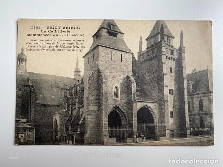 Postais: TARJETA POSTAL. FRANCIA. COSTAS DE ARMOR. SAINT-BRIEUC. LA CATH&Eacute;DRALE. (SIECLE XIII)