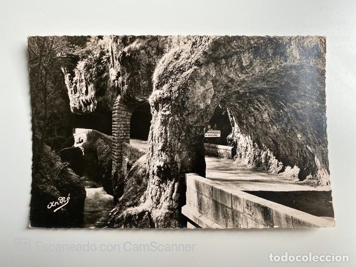 Postales: TARJETA POSTAL. FRANCIA. DR&Ocirc;ME. LE VERCORS. LA ROUTE &Agrave; L'INT&Eacute;RIEUR DES GRANDS GOULETS.