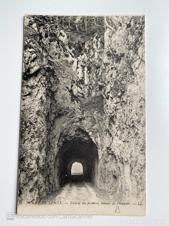 Postais: TARJETA POSTAL. FRANCIA. DR&Ocirc;ME. FORET DE LENTE. ENTR&Eacute;E DU PREMIER TUNNEL DE PIONNIER. LL.
