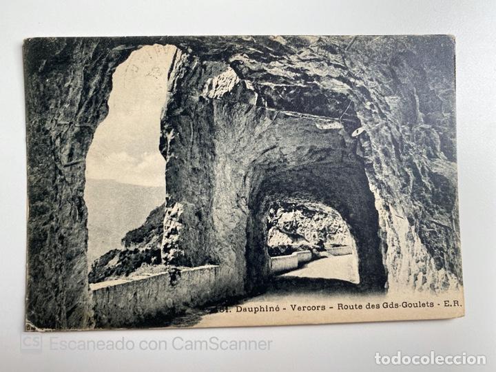 Postais: TARJETA POSTAL. FRANCIA. DR&Ocirc;ME. DAUPHIN&Eacute;. VERCORS. ROUTE DES GRANDS GOULETS. E.R.