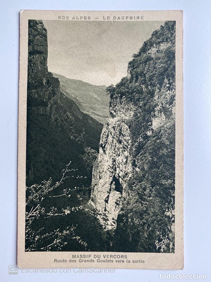 Postais: TARJETA POSTAL. FRANCIA. DR&Ocirc;ME. DAUPHIN&Eacute;. VERCORS. NOS ALPES. ROUES DES GRANDS GOULETS
