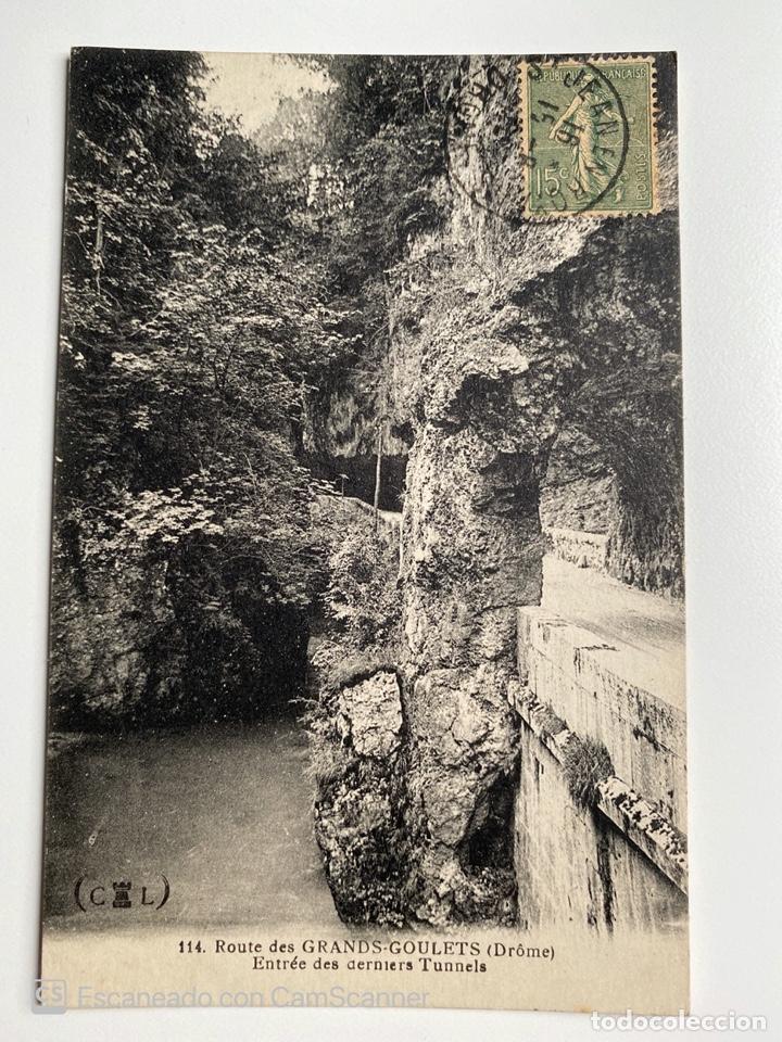 Postcards: TARJETA POSTAL. FRANCIA. DR&Ocirc;ME. ROYANS. 114.- TOUTE DES GRANDS GOULETS. ENTR&Eacute;E DES DERNIERS TUNNELS