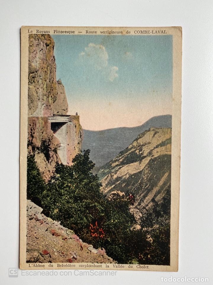 Postcards: TARJETA POSTAL. FRANCIA. DR&Ocirc;ME. ROYANS PITTORESQUE. ROUTE VERTIGINEUSE DE COMBE-LAVAL