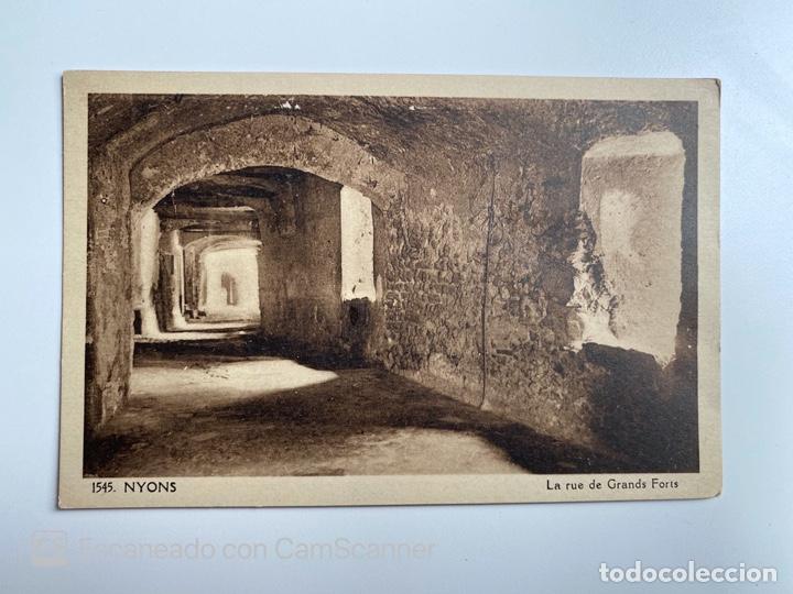 Postcards: TARJETA POSTAL. FRANCIA. DR&Ocirc;ME. NYONS. 1545. LA RUE DE GRANDS FORTS.